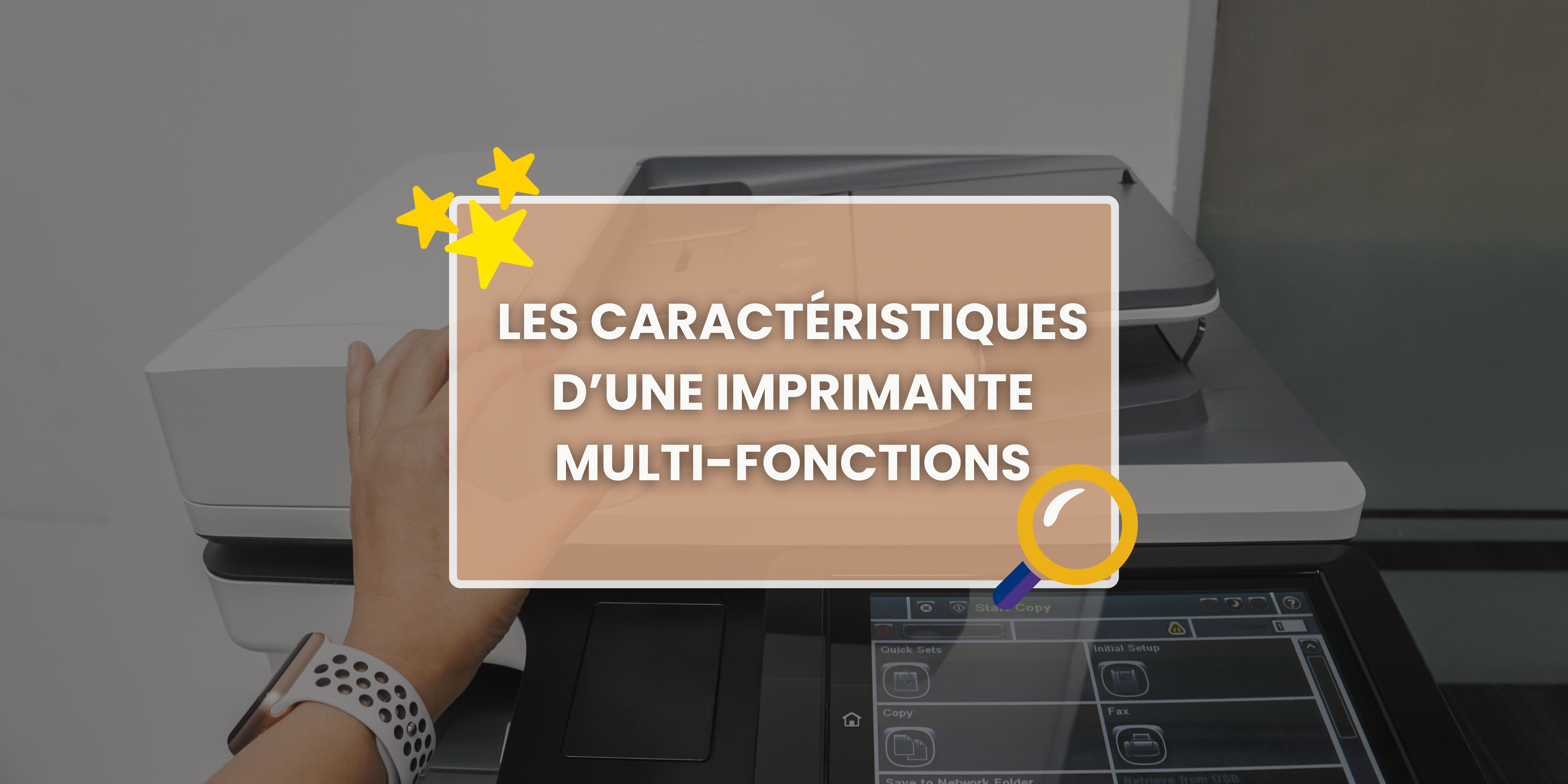 Lire la suite à propos de l’article Les Caractéristiques d’une Imprimante Multifonctions